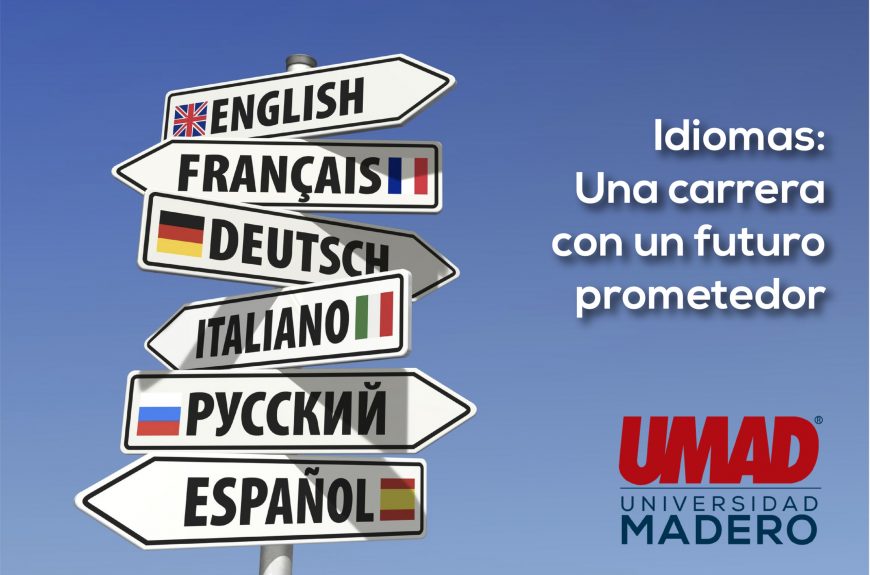 Idiomas: Una carrera con mucho futuro – UMAD