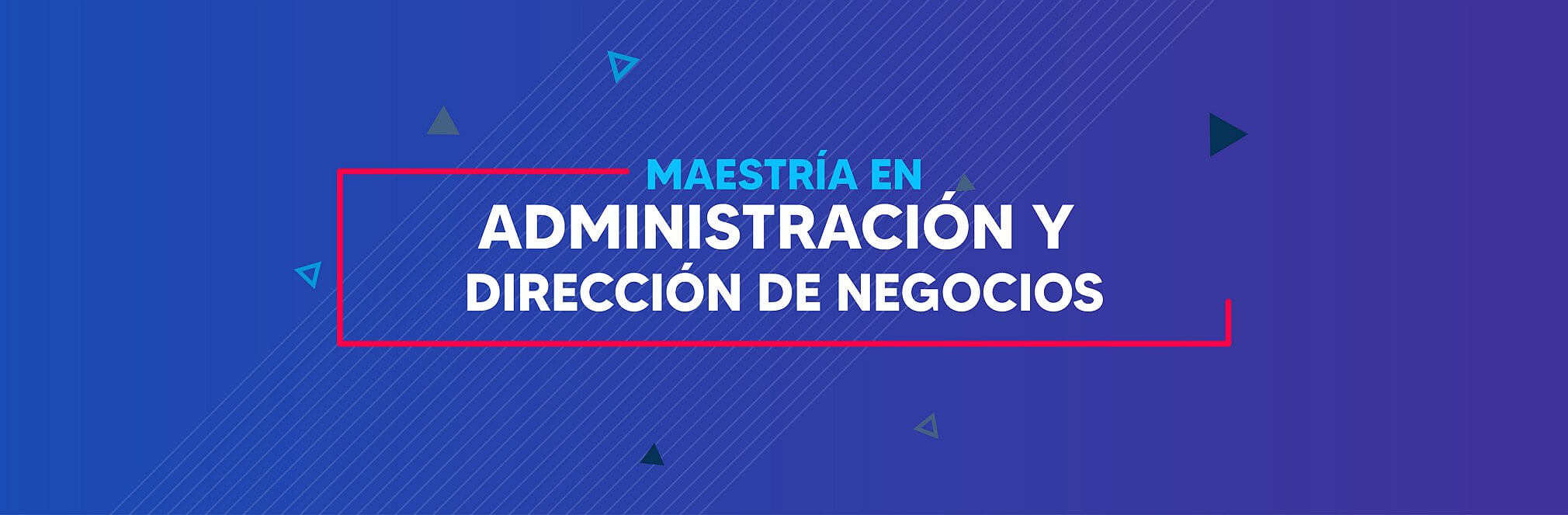 Maestría Administración