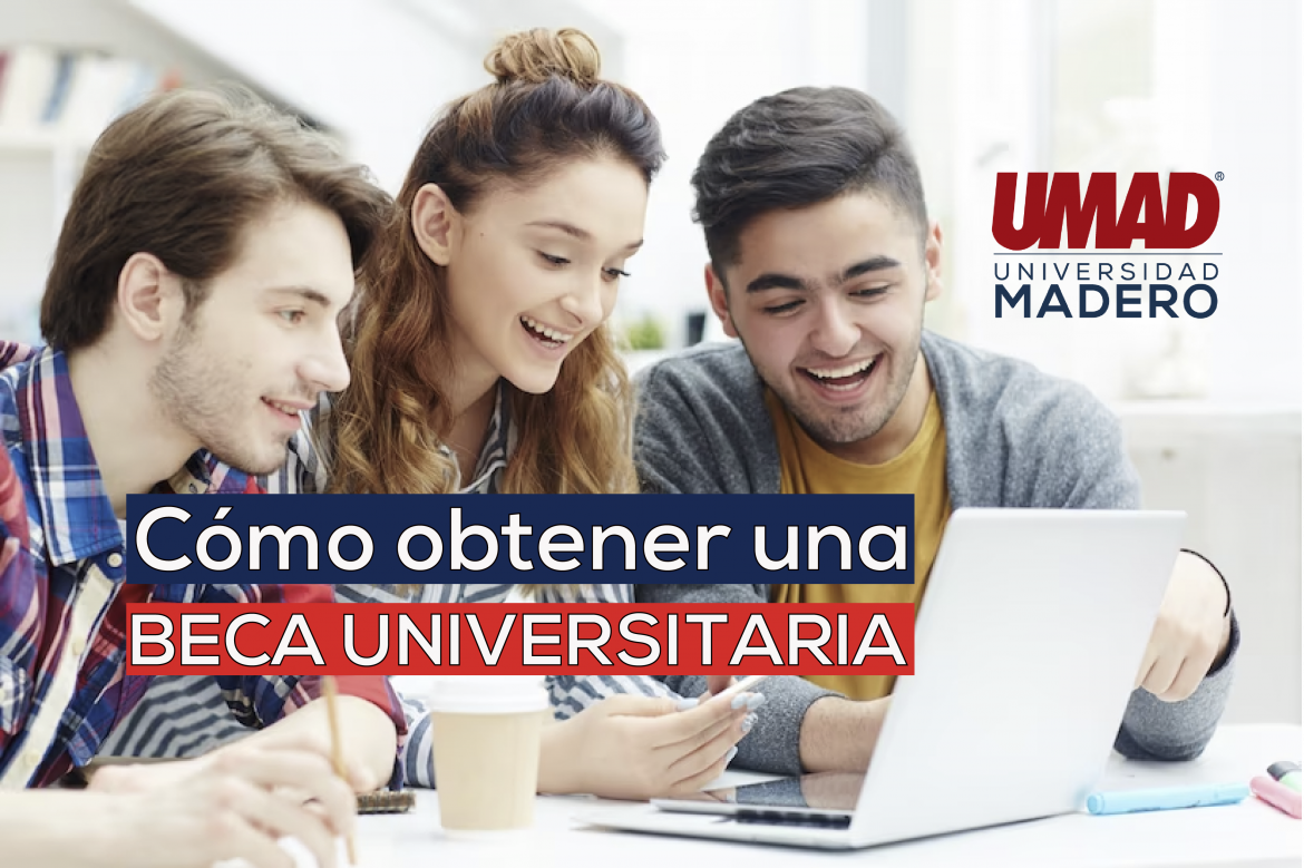 ¿Cómo Obtener Una Beca Universitaria? – UMAD